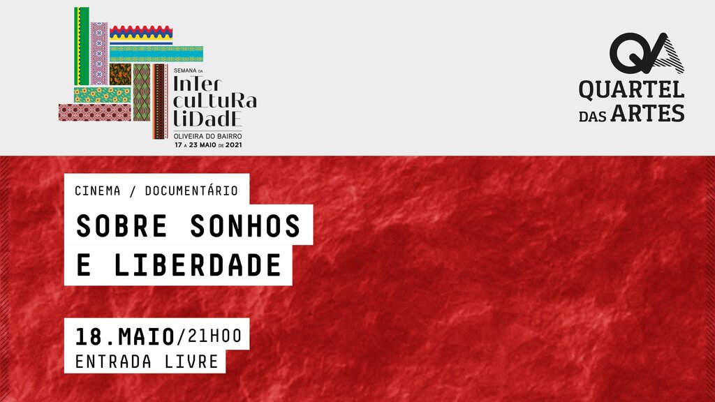 Cinema - Sobre sonhos e liberdades